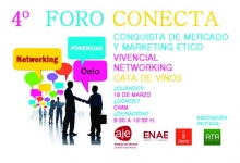 IV FORO CONECTA: CONQUISTA DE MERCADO Y MARKETING ÉTICO